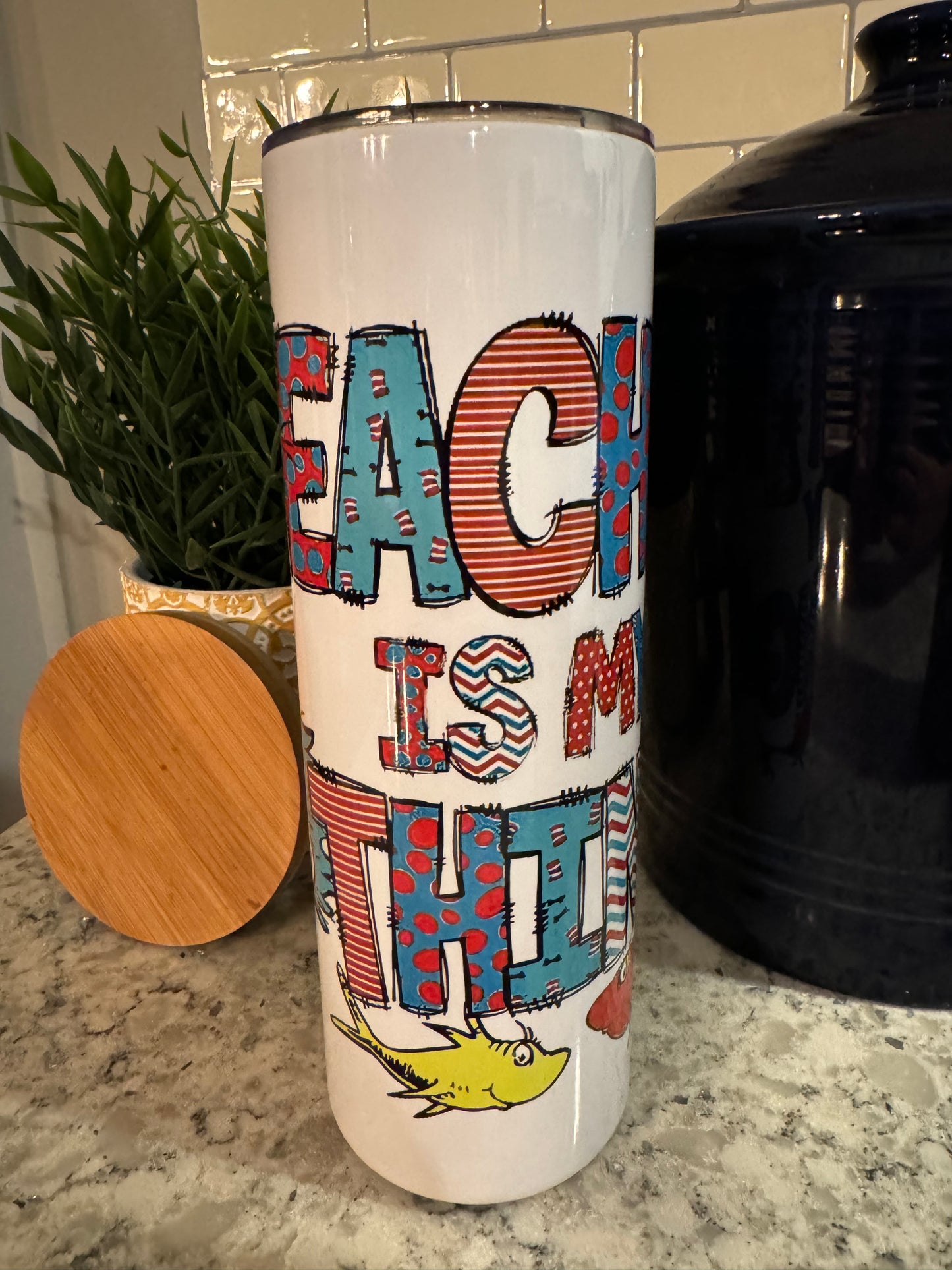 20 ounce Insulated Skinny Tumbler - Teaching is My Thing