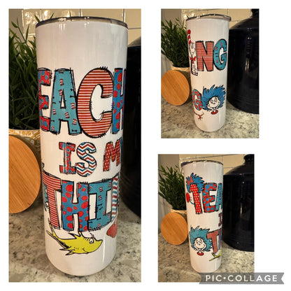 20 ounce Insulated Skinny Tumbler - Teaching is My Thing