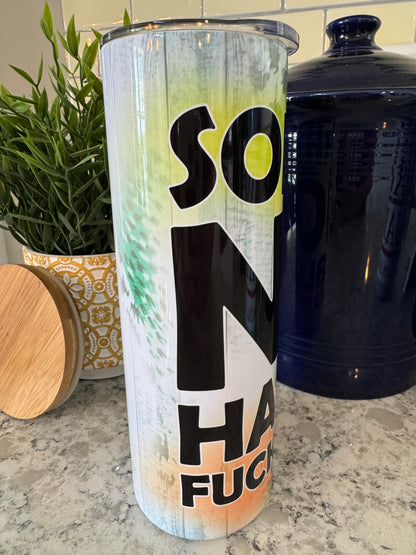 20 ounce Insulated Skinny Tumbler - Sorry No Hablo Fucktardo