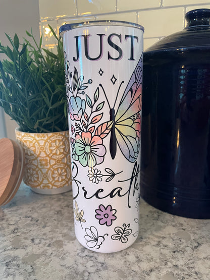 20 ounce Insulated Skinny Tumbler - Just Breathe 2