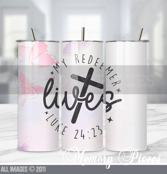 20 ounce Insulated Skinny Tumbler - My Redeemer Lives