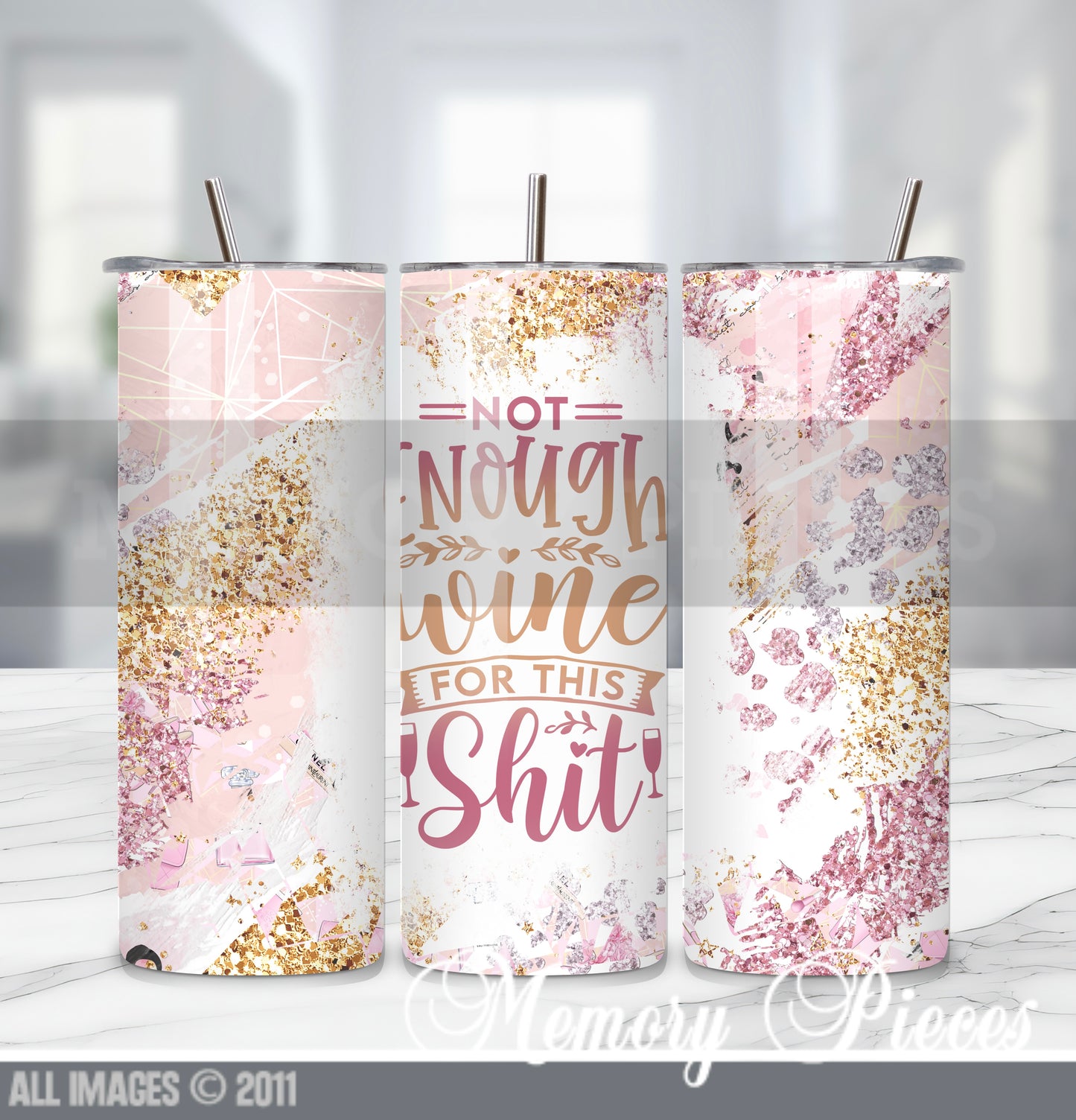 20 ounce Insulated Skinny Tumbler - Not Enough Wine...