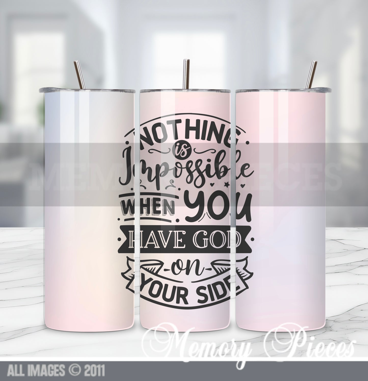 20 ounce Insulated Skinny Tumbler - Nothing is impossible when you have God on your side