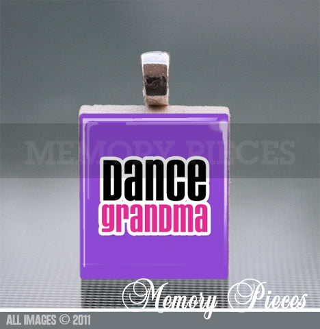 'Dance Grandma' Scrabble Tile Pendant with Ball Chain