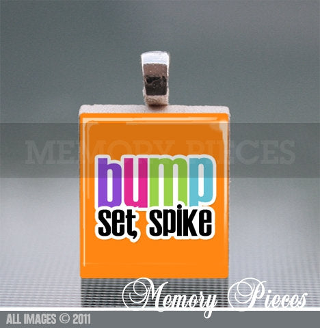 Bump - Set- Spike Volleyball Scrabble Tile Pendant with Ball Chain